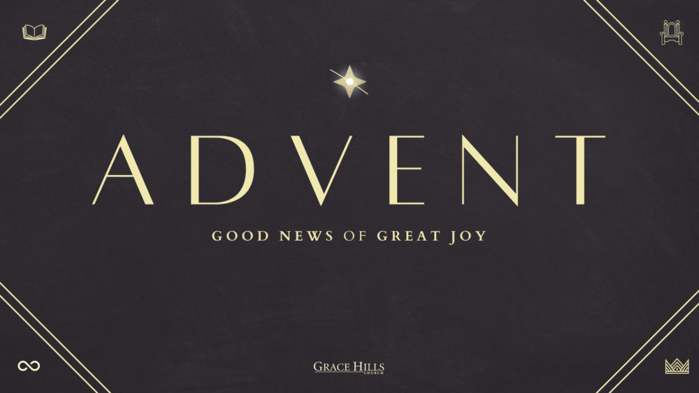 Advent: Good News of Great Joy